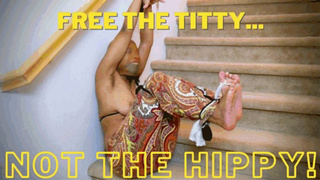 Free The Titty, Not The Hippy!