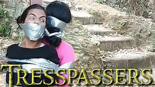 Laura, Katherine & Maria in: Private Property: Tresspassers WILL Be Bound And Gagged! (high res mp4)