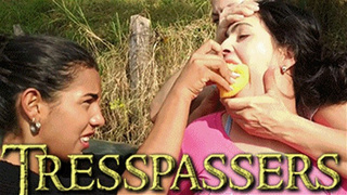 Laura, Katherine & Maria in: Private Property: Tresspassers WILL Be Bound And Gagged! (mp4)